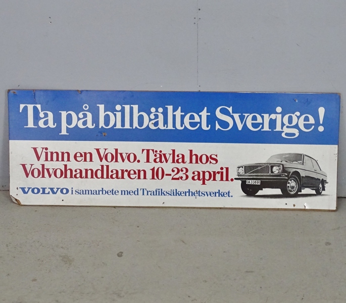 Reklamskylt "Ta på bilbältet Sverige!" 1970-tal